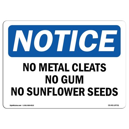 Signmission OSHA Notice Sign, 18" Height, Aluminum, No Metal Cleats No Gum No Sunflower Seeds Sign, Landscape OS-NS-A-1824-L-14701